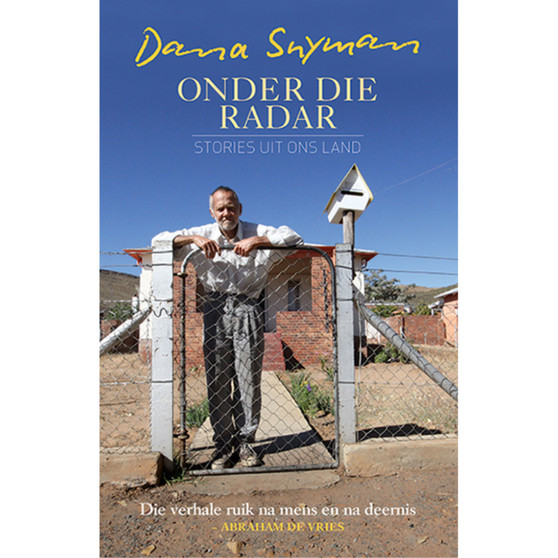 Onder die radar: Stories uit ons land - ISBN 9780624062271