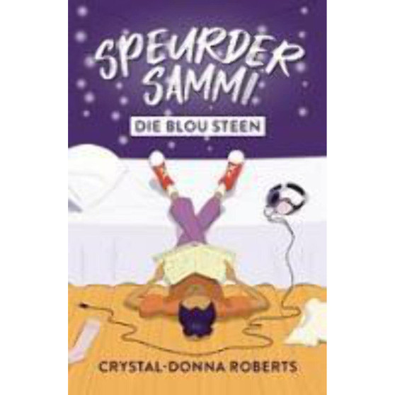 Speurder Sammi: Die blou Steen - ISBN 9780624093589