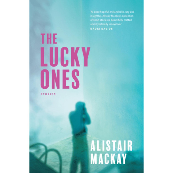 The Lucky Ones: Stories - ISBN 9780795710162