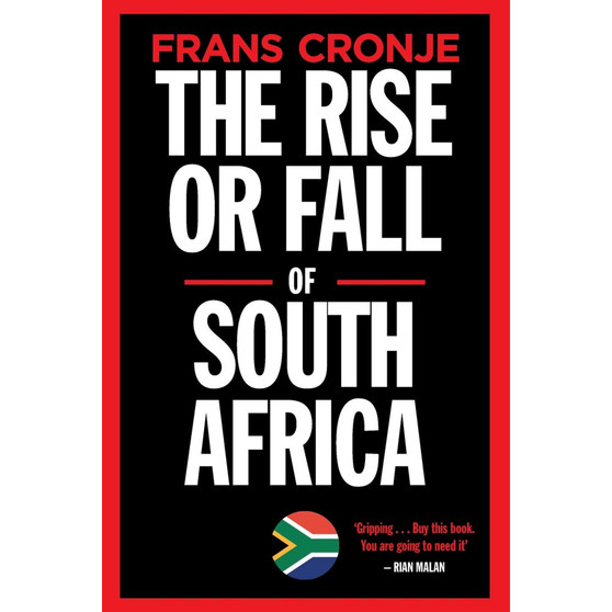 The Rise or Fall of South Africa - ISBN 9780624091387