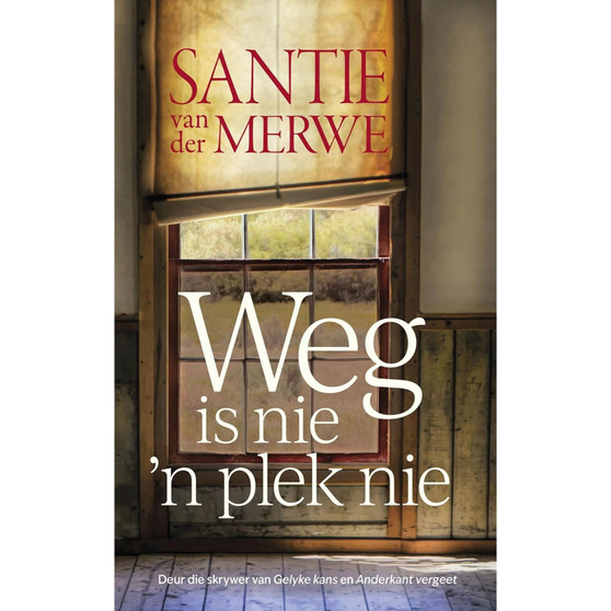 Weg is nie 'n plek nie - ISBN 9780798183833
