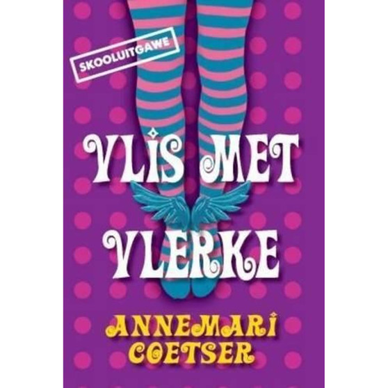 Vlis met vlerke (skooluitgawe) - ISBN 9780624057512