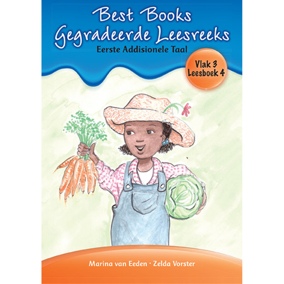 Best Books Graad 1 EAT Gegradeerde Leesreeks Vlak 3 Boek 4: Wat eet jy? - ISBN 9781775897279