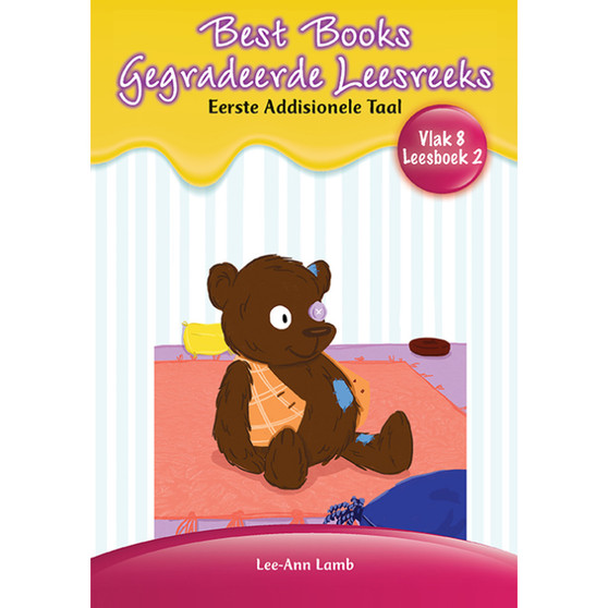 Best Books Graad 2 EAT Gegradeerde Leesreeks Vlak 8 Boek 2: Teddie en sy maats - ISBN 9781775895084