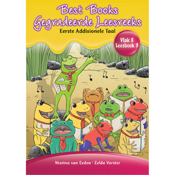 Best Books Graad 2 EAT Gegradeerde Leesreeks Vlak 8 Boek 3: Die paddaskool - ISBN 9781775895091