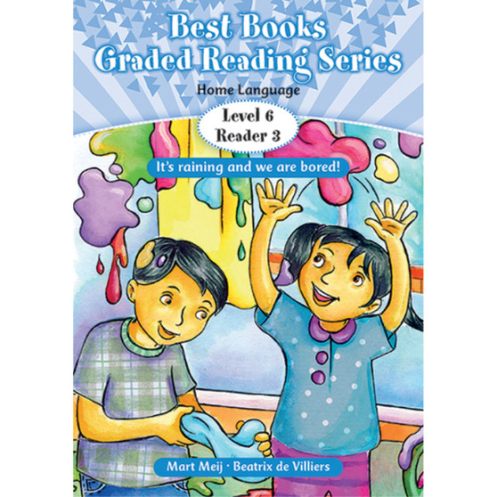 Best Books Grade 2 Home Language Graded Reader Level 6 Book 3: It's raining and we are bored! - ISBN 9781775893905