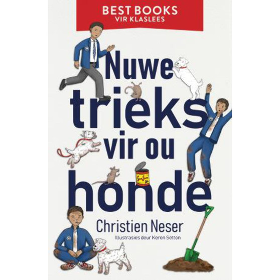 Best Books vir klaslees: Nuwe trieks vir ou honde - ISBN 9781776077618
