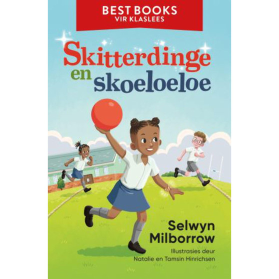 Best Books vir klaslees: Skitterdinge en skoeloeloe - ISBN 9781776073207