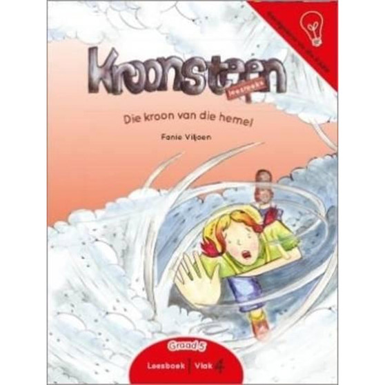 Die kroon van die hemel: Leesboek 1 Vlak 4 Graad 5 - ISBN 9781770029026