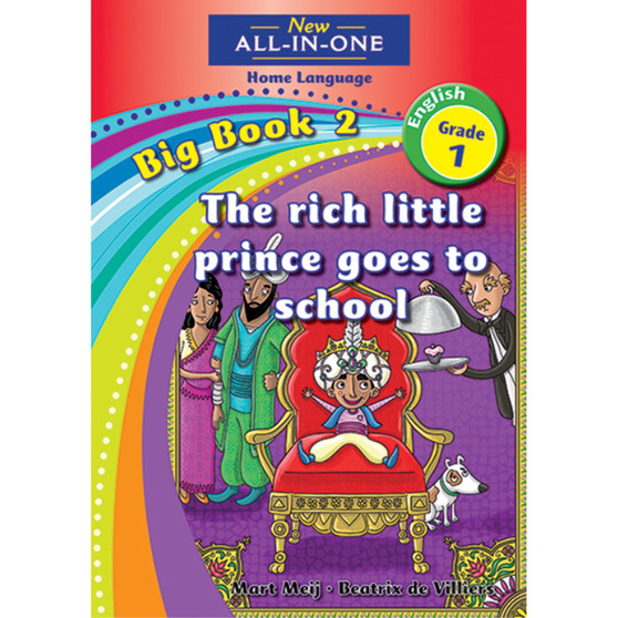 New All-In-One Grade 1 Home Language Big Book 2: The rich little prince goes to school - ISBN 9781775892847