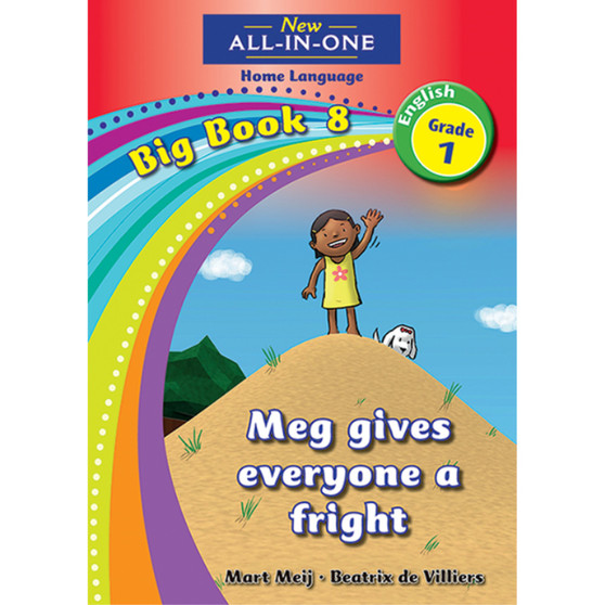 New All-In-One Grade 1 Home Language Big Book 8: Meg gives everyone a fright - ISBN 9781775892908