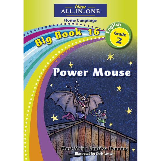New All-in-One Grade 2 Home Language Big Book 16: Power Mouse - ISBN 9781775893943