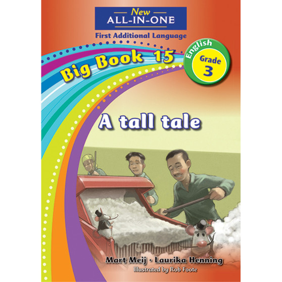 New All-In-One Grade 3 First Additional Language Big Book 15: A tall tale - ISBN 9781775892410
