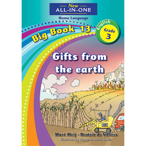 New All-In-One Grade 3 Home Language Big Book 13: Gifts from the earth - ISBN 9781775892274