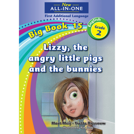 New All-In-One Grade 2 First Additional Language Big Book 15: Lizzy, the angry pigs and the rabbits - ISBN 9781775894056