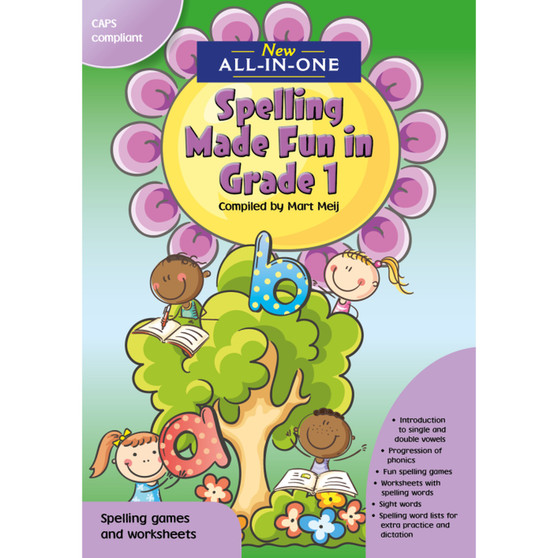New All-In-One Spelling Made Fun in Grade 1: A Spelling Workbook for Home Language - ISBN 9781776071982