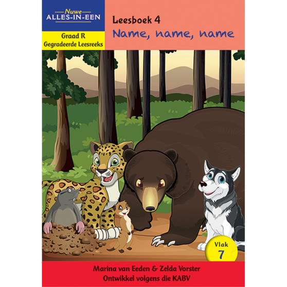 Nuwe Alles-In-Een Graad R Gegradeerde Leesreeks: Vlak 7 Leesboek 4: Name, name, name - ISBN 9781776071074