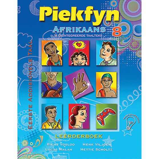 Piekfyn Afrikaans Graad 8 Leerderboek vir Eerste Addisionele Taal - ISBN 9781770029323