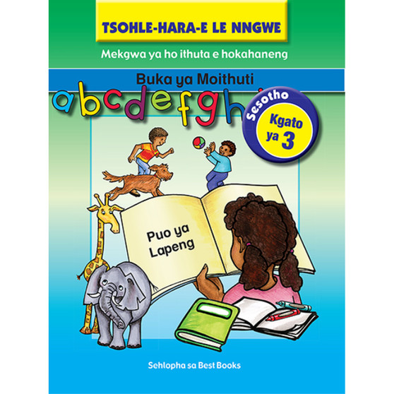 Tsohle-hara-e le nngwe puo ya lapeng kereiti ya 3 (Learner's book) - ISBN 9781770028265