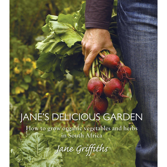 Jane’s Delicious Garden - ISBN 9781920289935