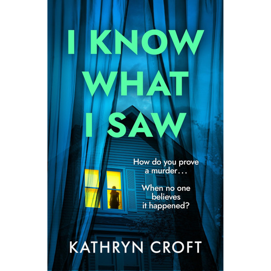 I Know What I Saw - ISBN 9781035438334