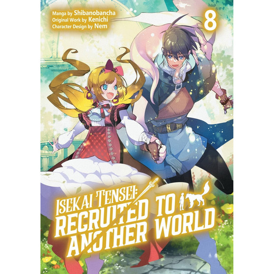 Isekai Tensei: Recruited to Another World: Volume 8 (Manga) - ISBN 9781718360457