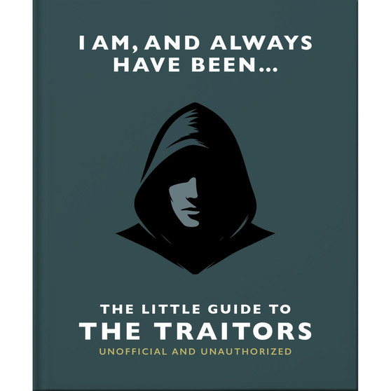 I Am and Always Have Been: The Little Guide to The Traitors - ISBN 9781035446865