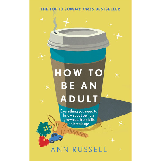 How to be an Adult - ISBN 9781035429073
