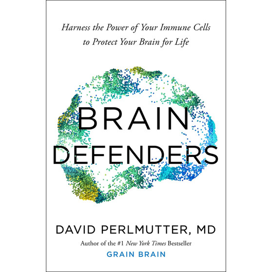 Brain Defenders: How to Protect Your Brain for Life - ISBN 9781399753333