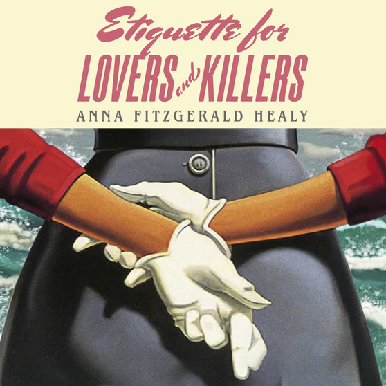 Etiquette for Lovers and Killers - ISBN 9780349127361