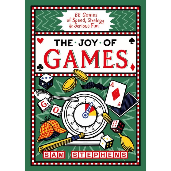 The Joy of Games: 66 Games of Speed, Strategy & Serious Fun - ISBN 9781399634311