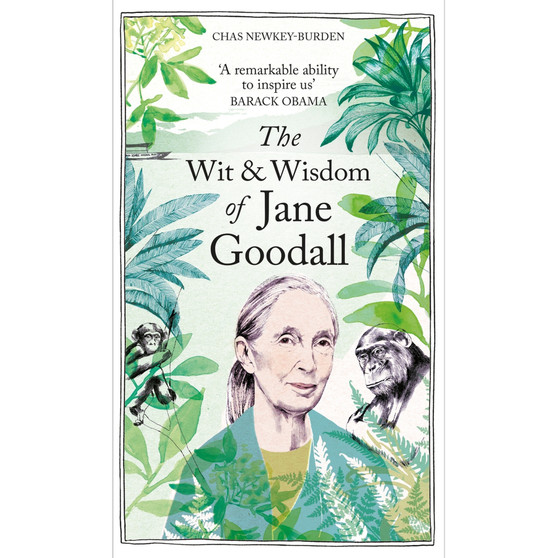 The Wit & Wisdom of Jane Goodall: A celebration of a national treasure - ISBN 9781856756099