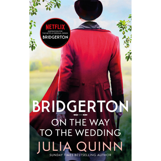Bridgerton: On The Way To The Wedding (Bridgertons Book 8): Deluxe Collector's Edition - ISBN 9780349450506