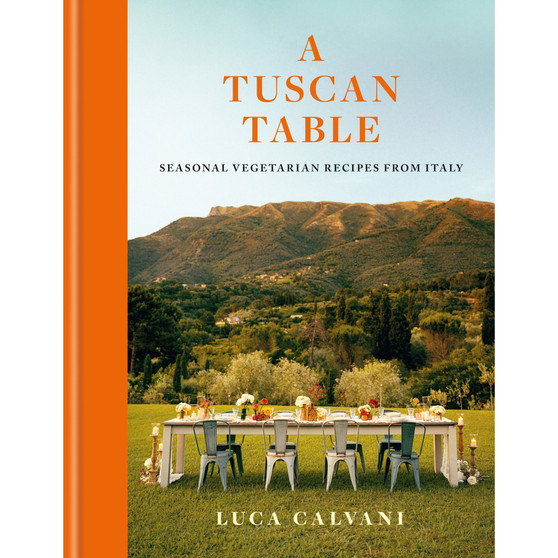A Tuscan Table: Seasonal Vegetarian Recipes from Italy - ISBN 9781846017285