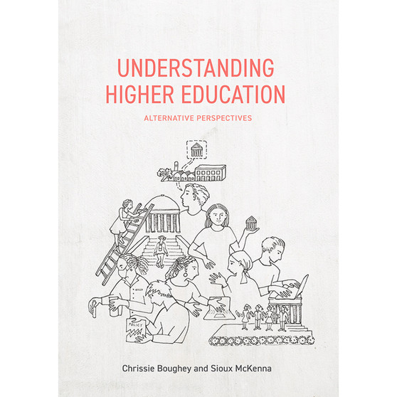 Understanding Higher Education: Alternative Perspectives - ISBN 9781928502210