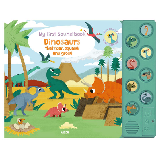 Dinosaurs That Roar, Squawk and Growl - ISBN 9782733889169