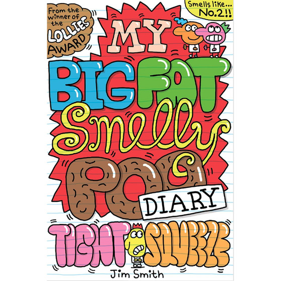 My Big Fat Smelly Poo Diary 2 - ISBN 9780702334481
