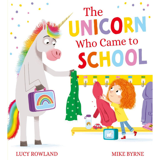 The Unicorn Who Came to School (Paperback) - ISBN 9780702318436