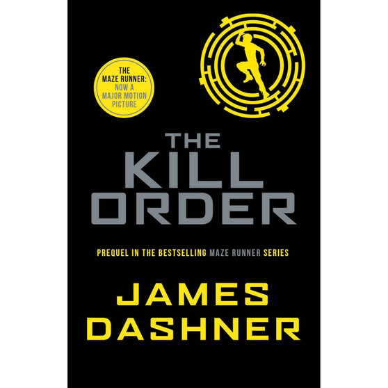 The Kill Order (Maze Runner Prequel) - ISBN 9781909489431
