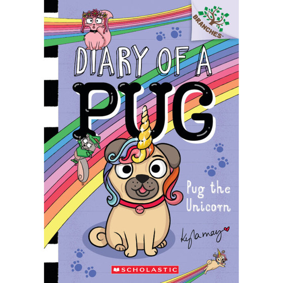 Pug the Unicorn: a Branches Book (Diary of a Pug #14) - ISBN 9781546139225