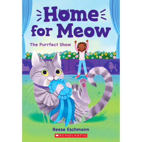 The Purrfect Show (Home for Meow #1) - ISBN 9781338783988