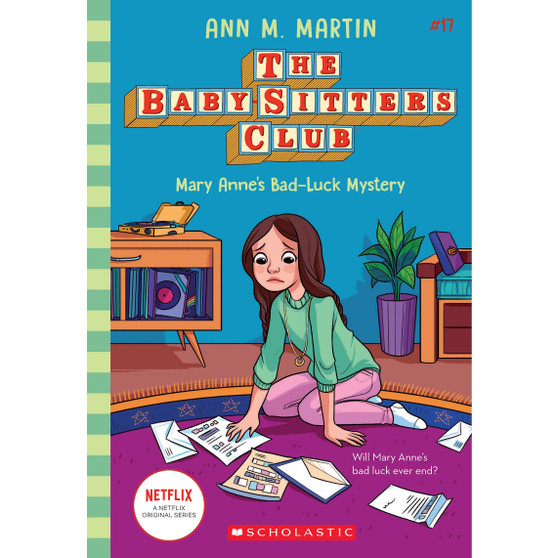 Mary Anne's Bad Luck Mystery (the Baby-Sitters Club #17): Volume 17 - ISBN 9781338755510