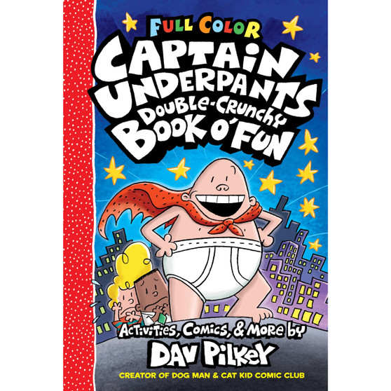 Captain Underpants Double Crunchy Book o'Fun (Full Colour) - ISBN 9781338814491