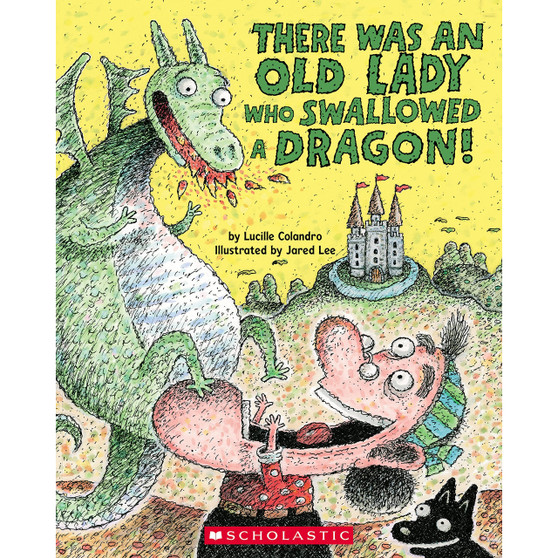 There Was an Old Lady Who Swallowed a Dragon! - ISBN 9781338879117