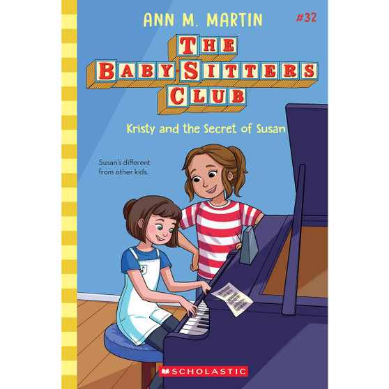 Kristy and the Secret of Susan (the Baby-Sitters Club #32) - ISBN 9781546179269