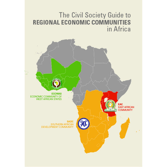 The Civil Society Guide to Regional Economic Communities in Africa - ISBN 9781920677961