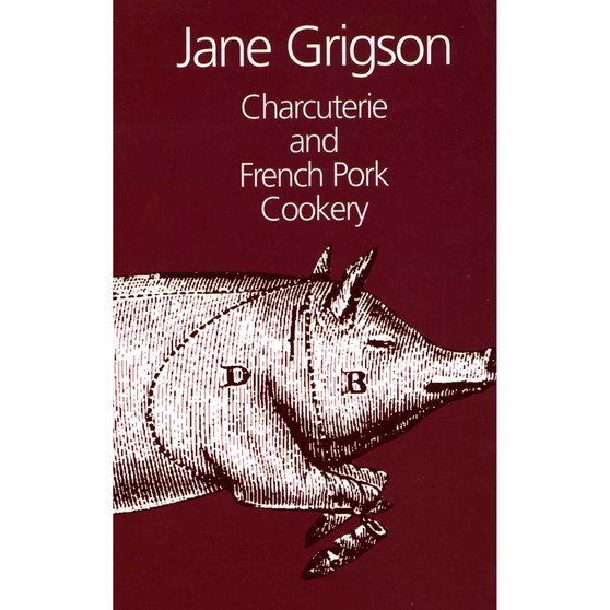 Charcuterie and French Pork Cookery - ISBN 9781902304885