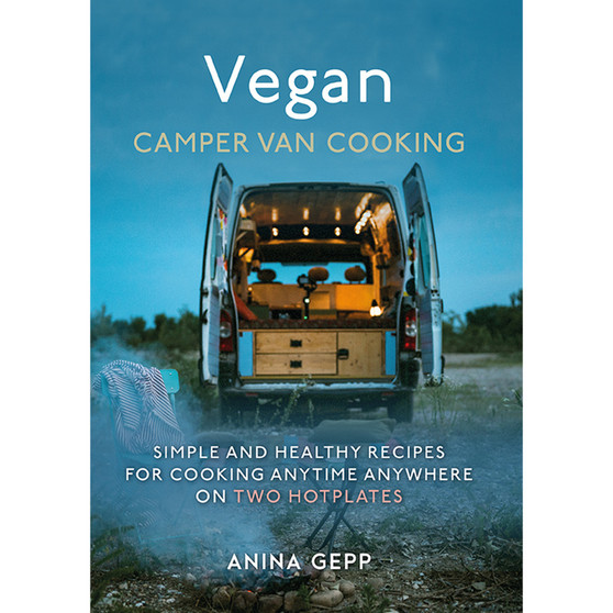 Vegan Camper Van Cooking - ISBN 9781911667858