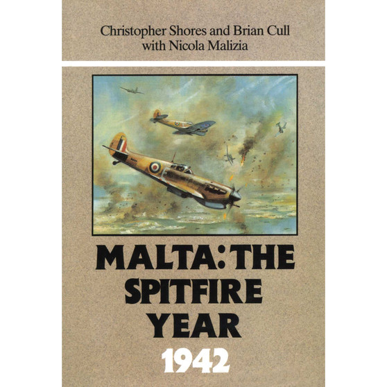 Malta: The Spitfire Year 1942 - ISBN 9780948817168