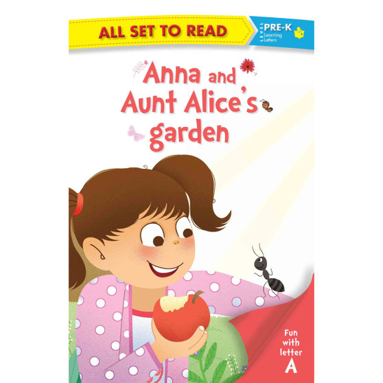 All Set to Read Fun with Letters Anna and Aunt Alices Garden - ISBN 9789352760206